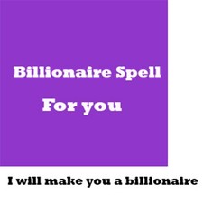 Billionaire spell for you