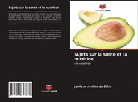 Janilson Avelino Da Silva | Sujets Sur La Santé Et La Nutrition | Taschenbuch