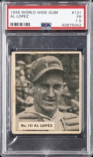 1936 WORLD WIDE GUM #131 AL LOPEZ PSA 1.5