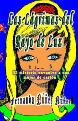 Las L?Grimas Del Rayo De Luz