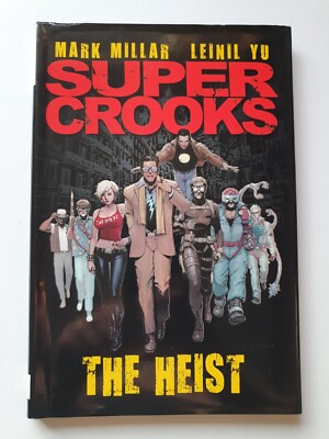 Super Crooks Hardback collection by Mark Millar and Leinil Yu