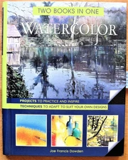 Watercolor: Two Books In One