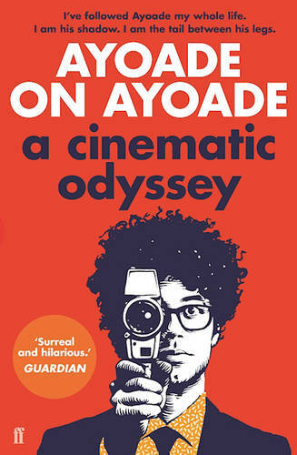 Ayoade on Ayoade, Ayoade, Richard, NewBooks