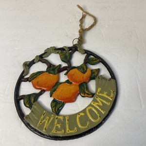 Welcome Sign Cast Iron Peaches Oranges