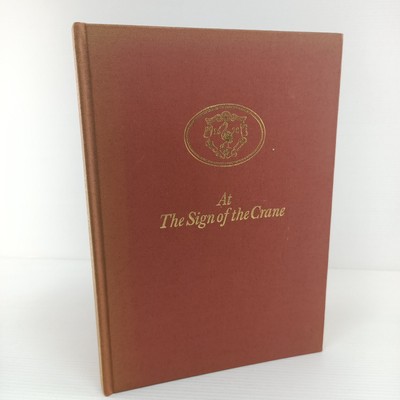 At The Sign Of The Crane 1978 350 Years Of Burrup Mathieson & Co Ltd Book