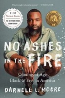 Darnel L. Moore | No Ashes In The Fire | Taschenbuch | Englisch (2019)