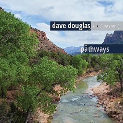 Douglas, Dave Sextet Pathways CD