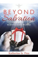 Katherine Is. Free | Beyond Salvation | Taschenbuch | Englisch (2016)