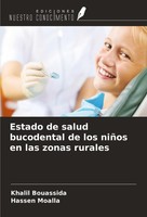 Estado De Salud Bucodental De Los NiñOs En Las Zonas Rurales Khalil Bouassida