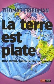 La terre est plate : Une brève histoire du XXIe siècle v... | Buch | Zustand gut