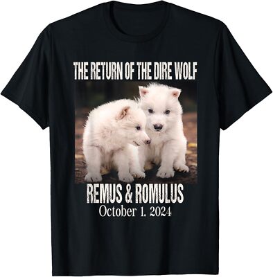 The Return of the Dire Wolf - Remos and Romulus 2024 T-Shirt