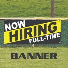 Now Hiring Full Time Vinyl Banner Advertising Display Outdoor Printed Banner