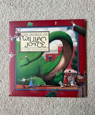 William Joyce - The World of... A 1998 12'' x 12'' Wall Calendar MINT COND.