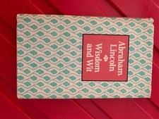 Abraham Lincoln Wisdom and Wit Hardback Bood Good Condition
