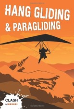 Clash Level 3: Hang Gliding & Paragliding-Noel Whittall