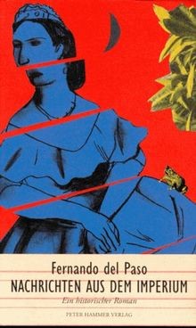 Nachrichten aus dem Imperium von Paso, Fernando del | Buch | Zustand akzeptabel
