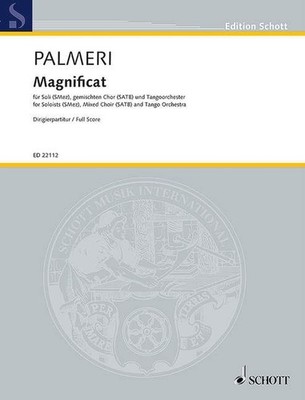 Magnificat Full score soloists (SMez), mixed choir (SATB) and Tango Orchestra (i