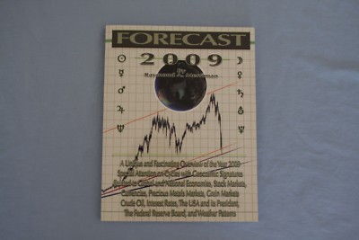FORECAST 2009 by RAYMOND MERRIMAN * FINANCIAL MARKETS ASTROLOGY FORECAST
