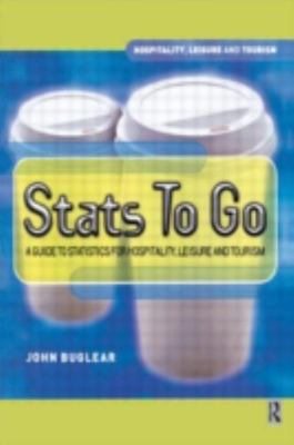 Stats To Go; Hospitality, Leisure and Touri- 0750645563, paperback, John Buglear