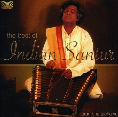 Tarun Bhattacharya - Best of Indian Santur [New CD]