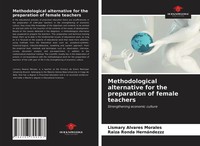 Lismary Alvares Morales (U. A.) | Methodological Alternative For The...