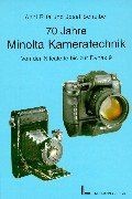 Siebzig Jahre Minolta Kameratechnik. Von der Nifcalet... | Book | condition good