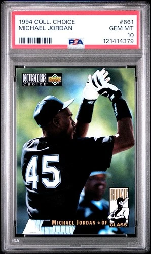 MICHAEL JORDAN PSA 10 GEM MINT 1994 Collectors Choice Rookie Card #661