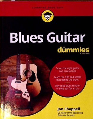 Blues Guitar For Dummies (For Dummies (Music)) Chappell: