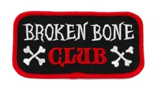BROKEN BONE CLUB BIKER PATCH embroidered iron-on MOTORCYCLE CRASH NAMETAG HUMOR