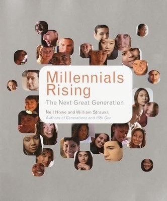 Millennials Rising: The Next Great Generation /by by Strauss, William 0375707190