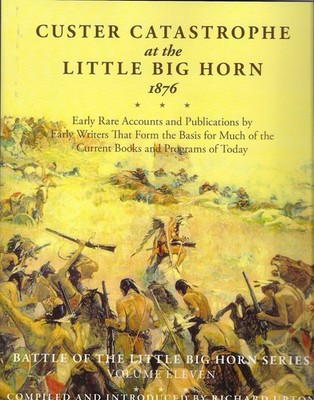 Custer Catastrophe at the Little Big Horn 1876 (Battle of the Little Big Hor...