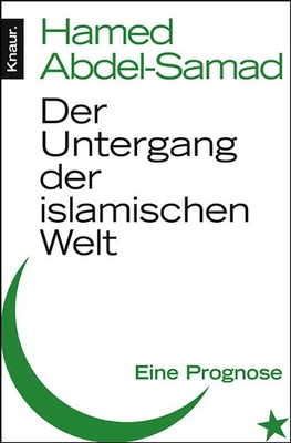 Der Untergang der islamischen Welt