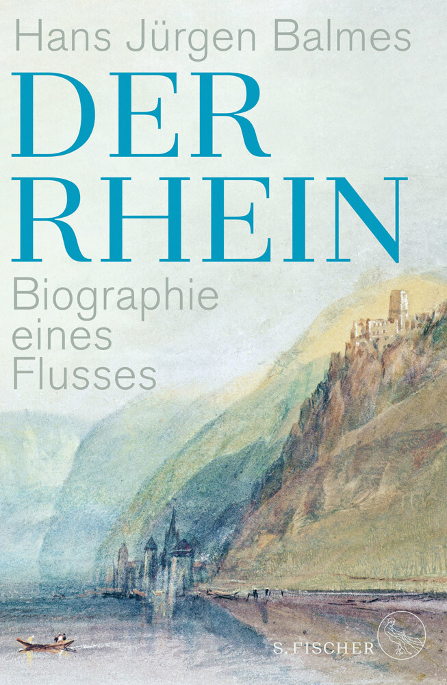Thumbnail - Der Rhein. Biographie Eines Flusses. Hans Jürgen Balmes
