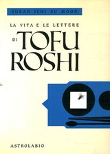 La vita e le lettere di Tofu Roshi - Susan Ichi su Moon  [1989]
