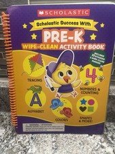 Scholastic Pre-K Wipe-Clean Activity Book Alphabet Numbers Colors Stickers
