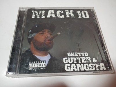 MACK 10 Ghetto, Gutter & Gangster CD [PA] (, Jul-2003, Bungalo)