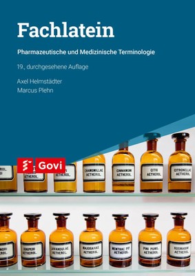 Fachlatein | Pharmazeutische und medizinische Terminologie | Helmstädter (u. a.)