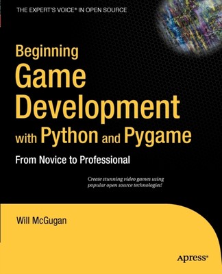McGugan - Beginn der Spieleentwicklung mit Python und Pygame von Novi - N555z