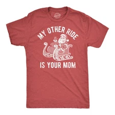 Mens Funny T Shirts My Other Ride Is Your Mom Sarcastic Christmas Graphic Tee