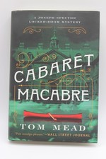 Cabaret Macabre Hardcover with Dustjacket Tom Mead 2024
