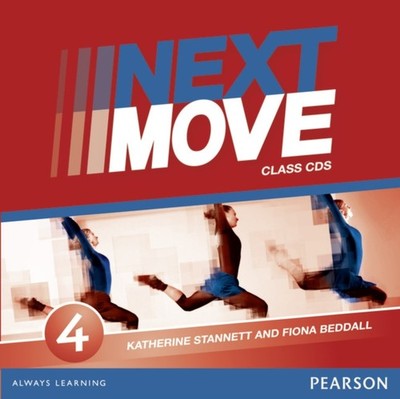 Next Move 4 Class Audio CDs by Katherine Stannett AUDIO 9781408293607