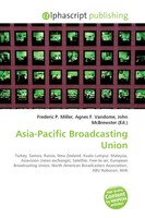 Frederic P. Miller (U. A.) | Asia-Pacific Broadcasting Union | Taschenbuch