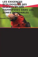 LES Exigences ÉCologiques DES Oiseaux ET DES MammifÈRes Dans LES Zones...