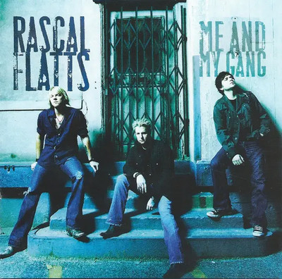 CD Rascal Flatts Me And My Gang Lyric Street Records