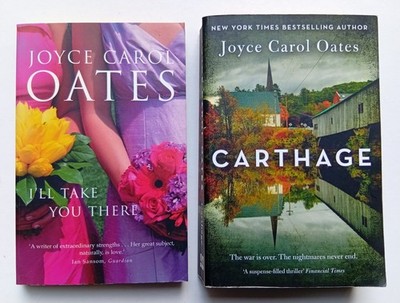 2 Bücher von Joyce Carol Oates :  I'll Take You There + Carthage * englisch