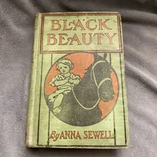 Black Beauty By Anna Sewell Rare Cover Early 1900’s Undated  Vintage Antique