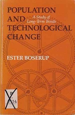 Population and Technological Change: A - Paperback, by Boserup Ester - Good