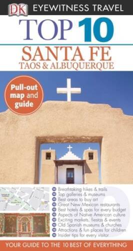 Top 10 Santa Fe (Eyewitness Top 10 Travel Guide) - Paperback - GOOD