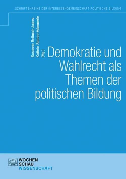 Thumbnail - Demokratie Und Wahlen Als Themen Der Politischen Bildung | Taschenbuch