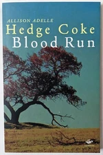 Blood Run [Earthworks] by Hedge Coke, Allison Adelle Paperback